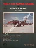 The F-100 Super Sabre in Detail & Scale by KINZEY, Bert
